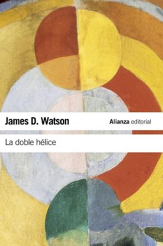 LA DOBLE HELICE (EL LIBRO DE BOLSILLO) | 9788420674322 | WATSON,JAMES D. | Llibreria Geli - Llibreria Online de Girona - Comprar llibres en català i castellà