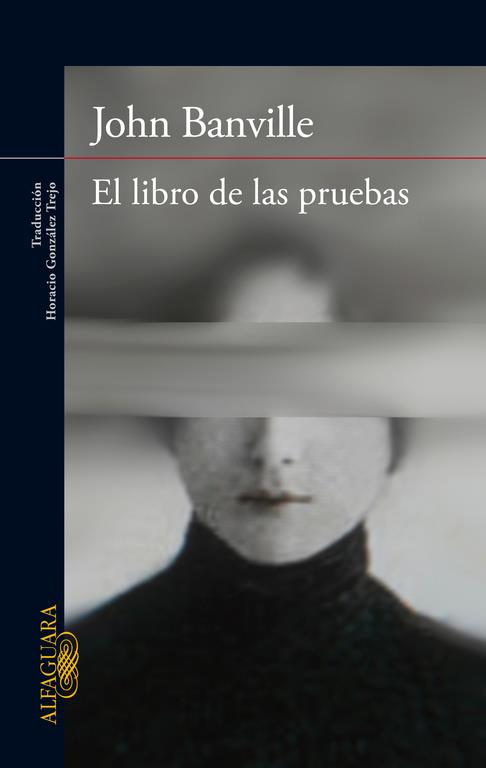 EL LIBRO DE LAS PRUEBAS | 9788420418346 | BANVILLE,JOHN | Libreria Geli - Librería Online de Girona - Comprar libros en catalán y castellano