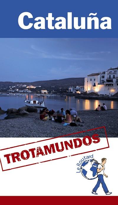 CATALUÑA(TROTAMUNDOS.EDICION 2015) | 9788415501619 | GLOAGUEN,PHILIPPE | Libreria Geli - Librería Online de Girona - Comprar libros en catalán y castellano
