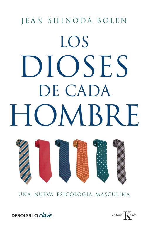 LOS DIOSES DE CADA HOMBRE | 9788499088754 | SHINODA BOLEN,JEAN | Libreria Geli - Librería Online de Girona - Comprar libros en catalán y castellano