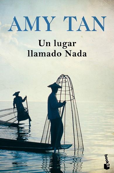 UN LUGAR LLAMADO NADA | 9788408196549 | TAN,AMY | Libreria Geli - Librería Online de Girona - Comprar libros en catalán y castellano