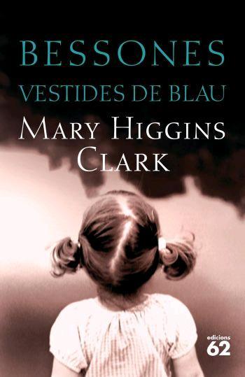 BESSONES VESTIDES DE BLAU | 9788429759730 | CLARK,MARY HIGGINS | Libreria Geli - Librería Online de Girona - Comprar libros en catalán y castellano