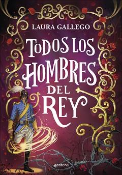 TODOS LOS HOMBRES DEL REY | 9788419975157 | GALLEGO,LAURA | Libreria Geli - Librería Online de Girona - Comprar libros en catalán y castellano