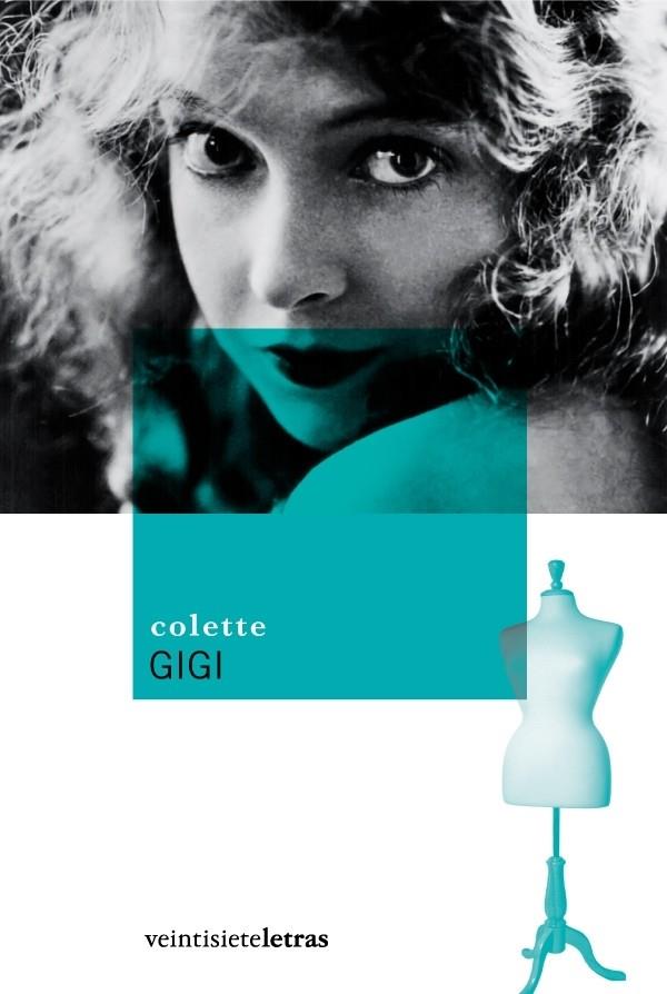 GIGI | 9788493596996 | COLETTE | Libreria Geli - Librería Online de Girona - Comprar libros en catalán y castellano