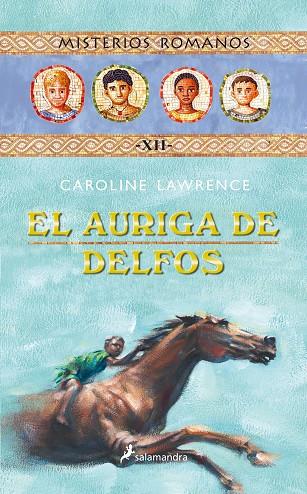 EL AURIGA DE DELFOS | 9788498381528 | LAWRENCE,CAROLINE | Libreria Geli - Librería Online de Girona - Comprar libros en catalán y castellano