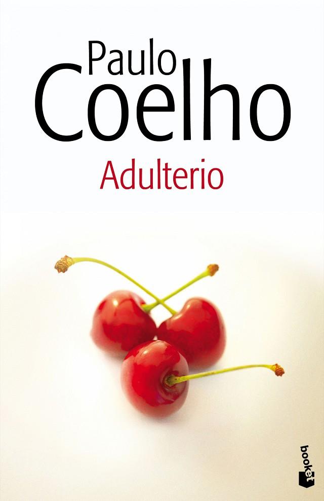 ADULTERIO | 9788408144007 | COELHO,PAULO | Llibreria Geli - Llibreria Online de Girona - Comprar llibres en català i castellà