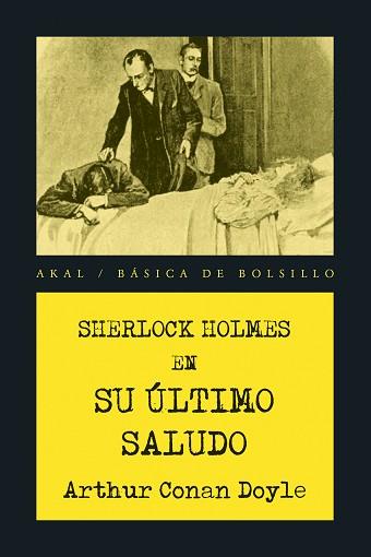 SHERLOCK HOLMES.SU ULTIMO SALUDO | 9788446048244 | DOYLE,ARTHUR CONAN | Libreria Geli - Librería Online de Girona - Comprar libros en catalán y castellano