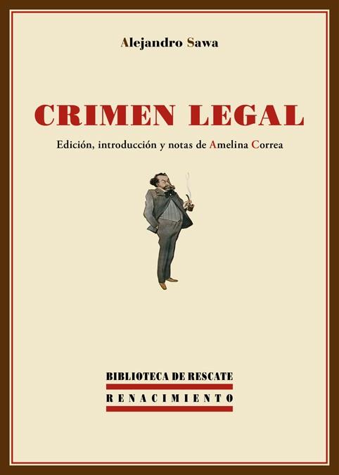 CRIMEN LEGAL | 9788484727262 | SAWA,ALEJANDRO | Libreria Geli - Librería Online de Girona - Comprar libros en catalán y castellano