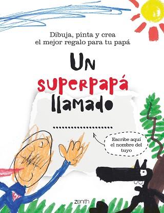 UN SUPERPAPÁ LLAMADO... | 9788408236962 | V.V.A.A. | Libreria Geli - Librería Online de Girona - Comprar libros en catalán y castellano