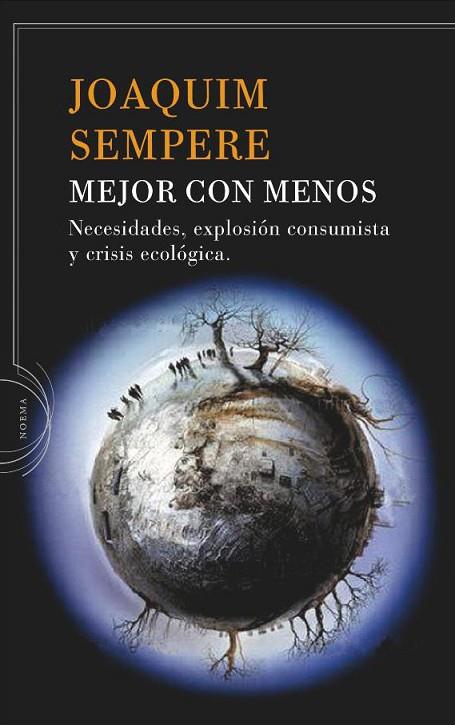 MEJOR CON MENOS | 9788474238662 | SEMPERE,JOAQUIM | Libreria Geli - Librería Online de Girona - Comprar libros en catalán y castellano