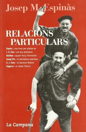 RELACIONS PARTICULARS | 9788495616906 | ESPINAS,JOSEP M. | Libreria Geli - Librería Online de Girona - Comprar libros en catalán y castellano