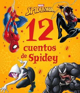 SPIDER-MAN.12 CUENTOS DE SPIDEY | 9788418610066 | MARVEL | Libreria Geli - Librería Online de Girona - Comprar libros en catalán y castellano