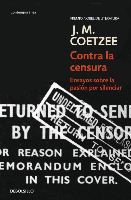 CONTRA LA CENSURA | 9788483466902 | COETZEE,J.M. | Libreria Geli - Librería Online de Girona - Comprar libros en catalán y castellano