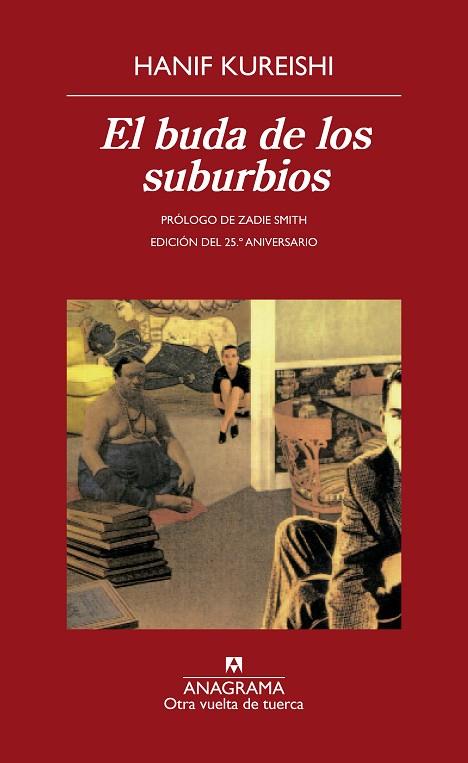 EL BUDA DE LOS SUBURBIOS | 9788433976307 | KUREISHI,HANIF | Libreria Geli - Librería Online de Girona - Comprar libros en catalán y castellano