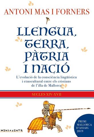 LLENGUA,TERRA,PÀTRIA I NACIÓ | 9788418441011 | MAS I FORNERS,ANTONI | Libreria Geli - Librería Online de Girona - Comprar libros en catalán y castellano