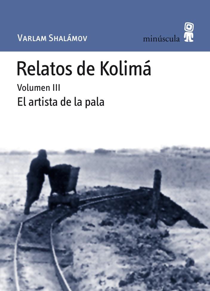 RELATOS DE KOLIMA-3 | 9788495587657 | SHALAMOV,VARLAM | Llibreria Geli - Llibreria Online de Girona - Comprar llibres en català i castellà