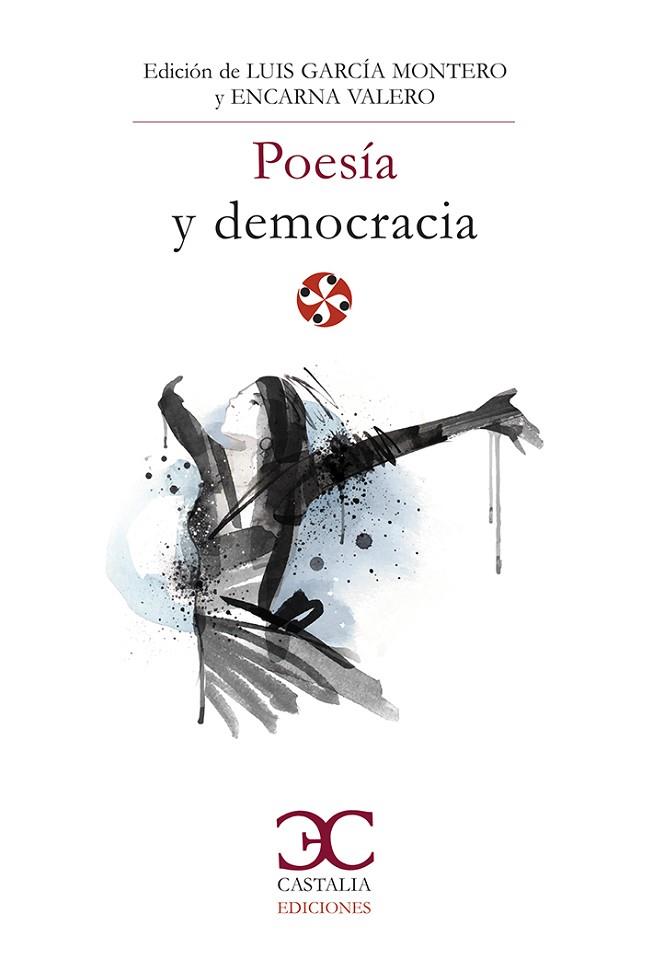 POESÍA Y DEMOCRACIA | 9788497408233 | GARCÍA MONTERO,LUIS/VALERO,ENCARNA | Libreria Geli - Librería Online de Girona - Comprar libros en catalán y castellano
