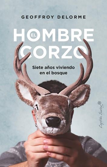 EL HOMBRE CORZO | 9788412457865 | DELORME,GEOFFROY | Libreria Geli - Librería Online de Girona - Comprar libros en catalán y castellano