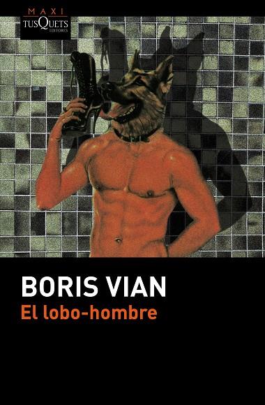 EL LOBO-HOMBRE | 9788490661499 | VIAN,BORIS  | Libreria Geli - Librería Online de Girona - Comprar libros en catalán y castellano