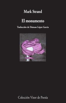 EL MONUMENTO | 9788498959901 | STRAND,MARK | Llibreria Geli - Llibreria Online de Girona - Comprar llibres en català i castellà