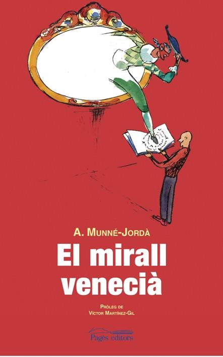 EL MIRALL VENECIA | 9788497796460 | MUNNE-JORDA,ANTONI | Libreria Geli - Librería Online de Girona - Comprar libros en catalán y castellano
