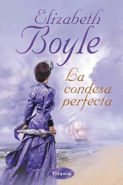 LA CONDESA PERFECTA | 9788492916221 | BOYLE,ELIZABETH | Llibreria Geli - Llibreria Online de Girona - Comprar llibres en català i castellà
