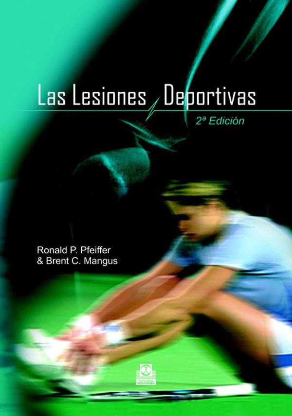 LAS LESIONES DEPORTIVAS(2ªED) | 9788480199087 | MAGNUS,BRENT/PFEIFFER,RONALD | Libreria Geli - Librería Online de Girona - Comprar libros en catalán y castellano