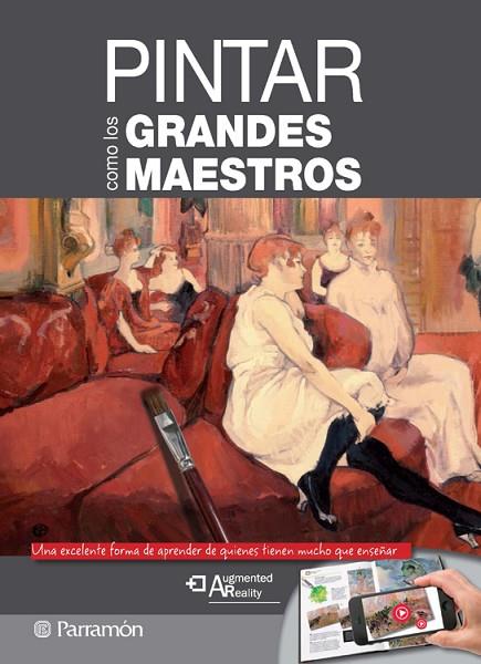 PINTAR COMO  LOS GRANDES MAESTROS | 9788434240858 | Llibreria Geli - Llibreria Online de Girona - Comprar llibres en català i castellà