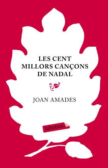 LES MILLORS CANÇONS DE NADAL | 9788499300139 | AMADES,JOAN | Libreria Geli - Librería Online de Girona - Comprar libros en catalán y castellano