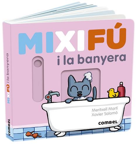 MIXIFÚ I LA BANYERA | 9788491017660 | MARTÍ ORRIOLS,MERITXELL | Libreria Geli - Librería Online de Girona - Comprar libros en catalán y castellano