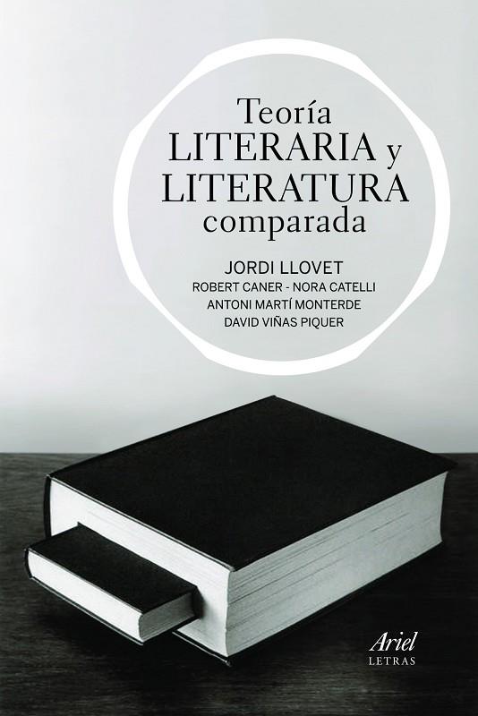 TEORIA LITERARIA Y LITERATURA COMPARADA | 9788434470552 | A.A.D.D. | Libreria Geli - Librería Online de Girona - Comprar libros en catalán y castellano