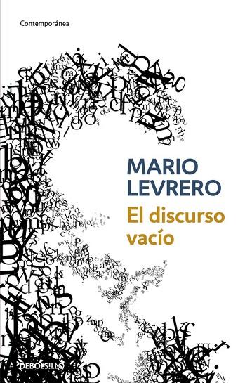 EL DISCURSO VACIO | 9788483468876 | LEVRERO,MARIO | Llibreria Geli - Llibreria Online de Girona - Comprar llibres en català i castellà
