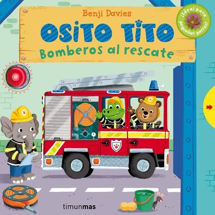 OSITO TITO.BOMBEROS AL RESCATE | 9788408128342 | DAVIES,BENJI | Llibreria Geli - Llibreria Online de Girona - Comprar llibres en català i castellà
