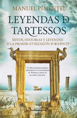 LEYENDA DE TARTESSOS | 9788415870968 | PIMENTEL,MANUEL | Llibreria Geli - Llibreria Online de Girona - Comprar llibres en català i castellà