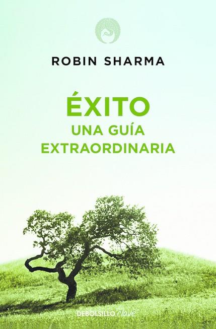 EXITO.UNA GUIA EXTRAORDINARIA | 9788499086187 | SHARMA,ROBIN | Libreria Geli - Librería Online de Girona - Comprar libros en catalán y castellano