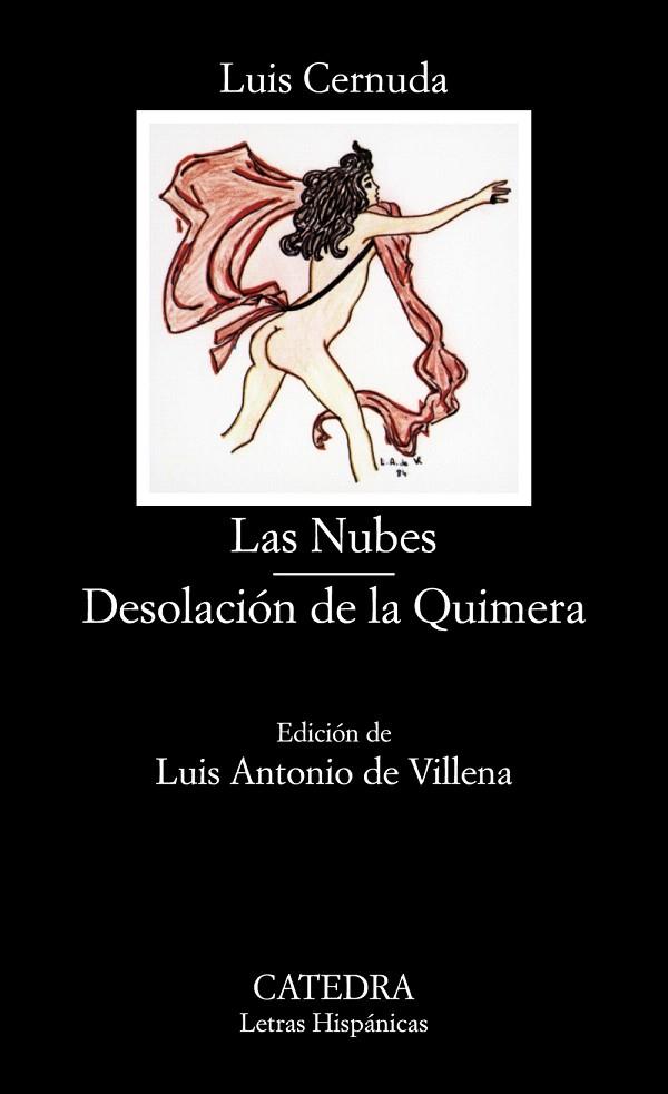 LAS NUBES/DESOLACION DE LA QUIMERA | 9788437604800 | CERNUDA,LUIS | Libreria Geli - Librería Online de Girona - Comprar libros en catalán y castellano