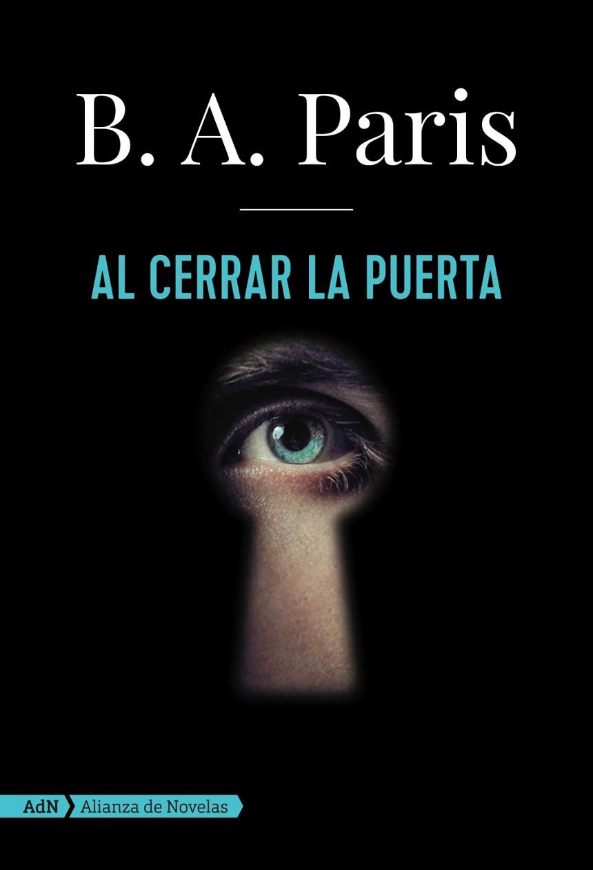 AL CERRAR LA PUERTA | 9788491045830 | PARIS,B. A. | Libreria Geli - Librería Online de Girona - Comprar libros en catalán y castellano