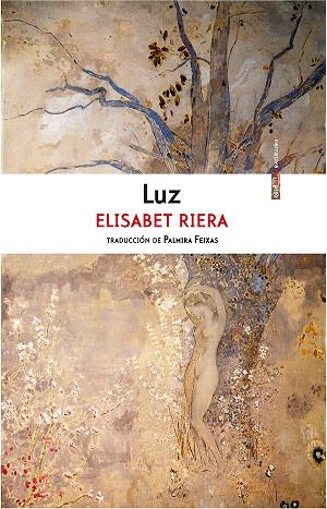 LUZ | 9788416677368 | RIERA,ELISABET | Libreria Geli - Librería Online de Girona - Comprar libros en catalán y castellano