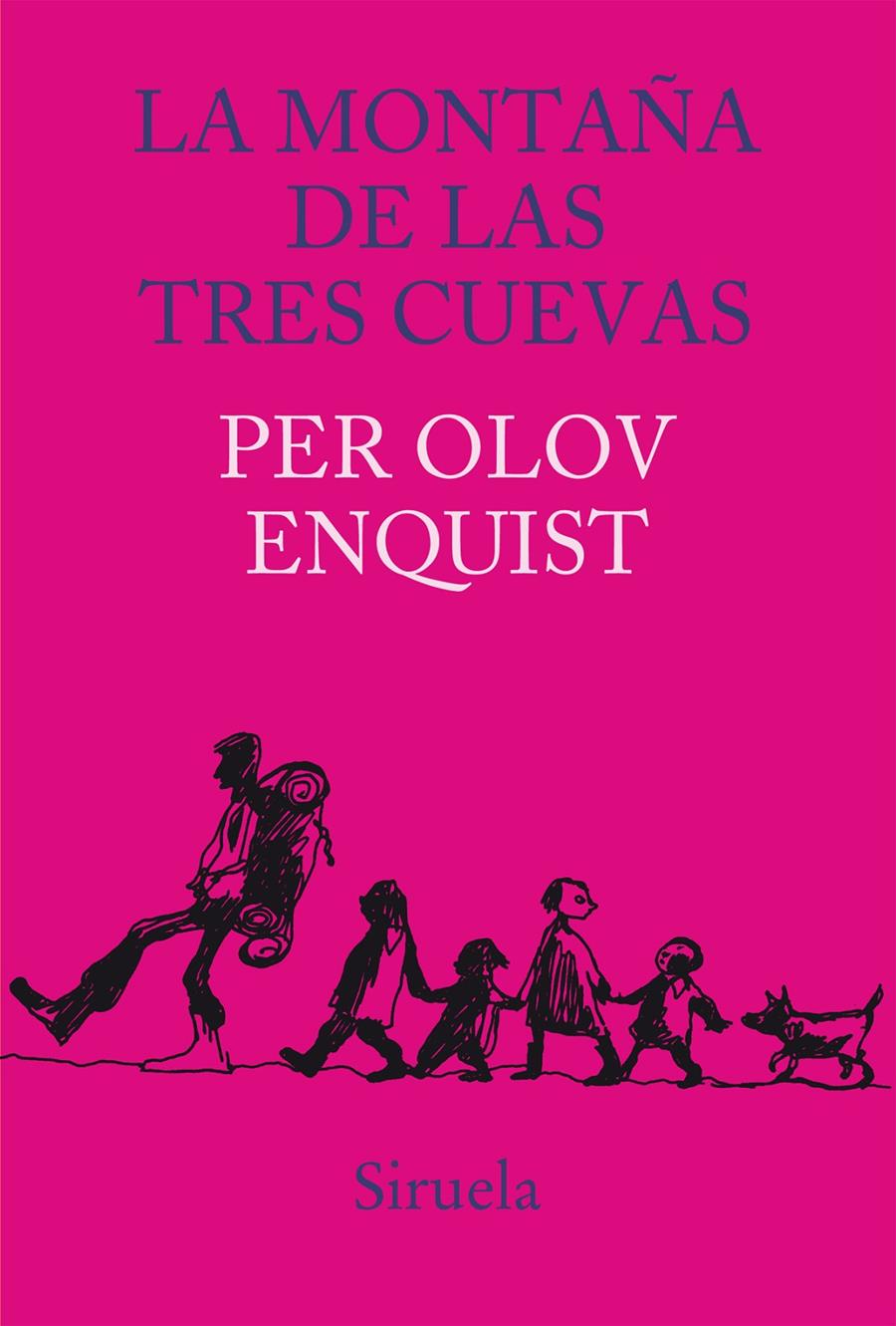 LA MONTAÑA DE LAS TRES CUEVAS | 9788415803812 | OLOV ENQUIST,PER | Llibreria Geli - Llibreria Online de Girona - Comprar llibres en català i castellà