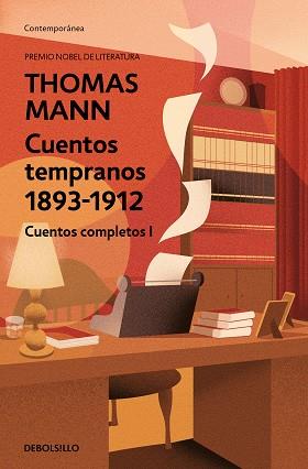 CUENTOS TEMPRANOS 1893-1912 | 9788466355759 | MANN,THOMAS | Libreria Geli - Librería Online de Girona - Comprar libros en catalán y castellano