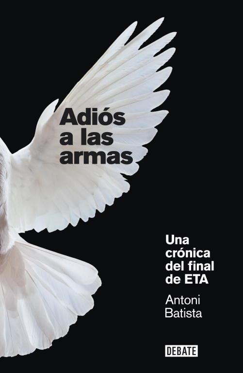 ADIOS A LAS ARMAS | 9788499920658 | BATISTA,ANTONI | Libreria Geli - Librería Online de Girona - Comprar libros en catalán y castellano