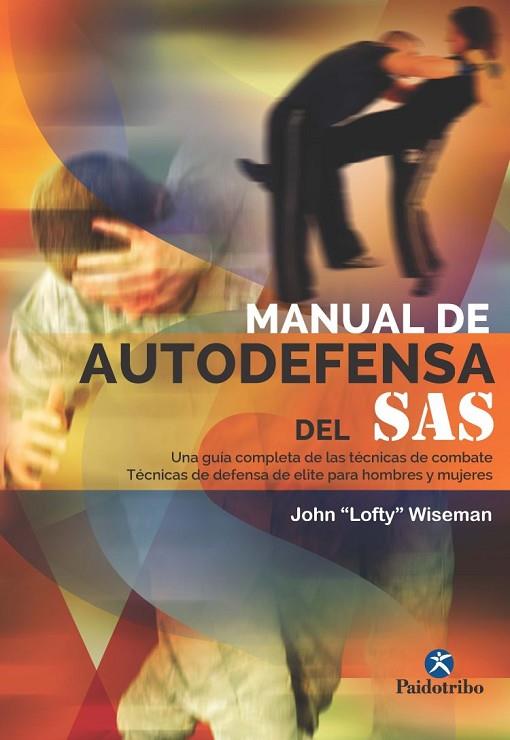 MANUAL DE AUTODEFENSA DEL SAS | 9788499105277 | WISEMAN,JOHN LOFTY | Llibreria Geli - Llibreria Online de Girona - Comprar llibres en català i castellà