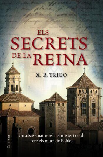 ELS SECRETS DE LA REINA | 9788466409438 | TRIGO,XULIO RICARDO | Libreria Geli - Librería Online de Girona - Comprar libros en catalán y castellano