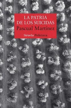 LA PATRIA DE LOS SUICIDAS | 9788418708220 | MARTÍNEZ,PASCUAL | Libreria Geli - Librería Online de Girona - Comprar libros en catalán y castellano