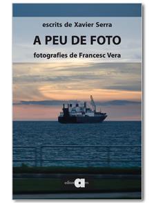 A PEU DE FOTO | 9788492542628 | SERRA,XAVIER | Libreria Geli - Librería Online de Girona - Comprar libros en catalán y castellano