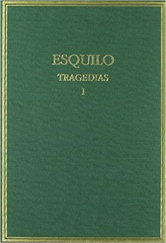 TRAGEDIAS-1.LOS PERSAS | 9788400076979 | ESQUILO | Libreria Geli - Librería Online de Girona - Comprar libros en catalán y castellano