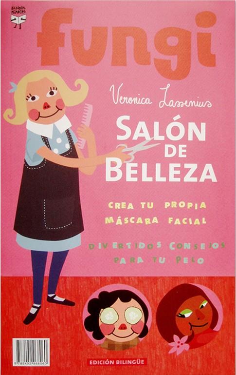 SALON DE BELLEZA | 9788492968060 | LASSENIUS,VERONICA | Llibreria Geli - Llibreria Online de Girona - Comprar llibres en català i castellà