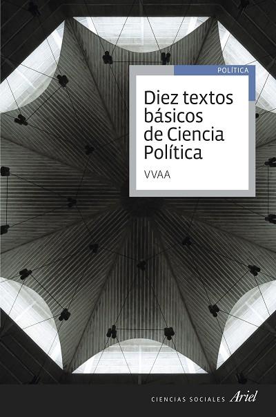DIEZ TEXTOS BÁSICOS DE CIENCIA POLÍTICA | 9788434418530 | V.V.A.A. | Libreria Geli - Librería Online de Girona - Comprar libros en catalán y castellano