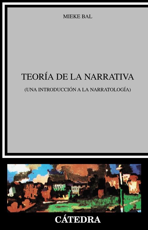 TEORIA DE LA NARRATIVA | 9788437605043 | BAL,MIEKE | Llibreria Geli - Llibreria Online de Girona - Comprar llibres en català i castellà