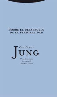 SOBRE EL DESARROLLO DE LA PERSONALIDAD (O.C. 17) | 9788498791501 | JUNG,CARL GUSTAV | Libreria Geli - Librería Online de Girona - Comprar libros en catalán y castellano